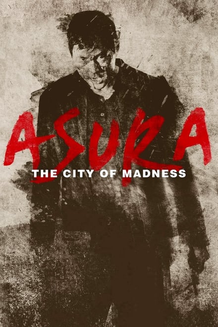 Asura: The City of Madness...